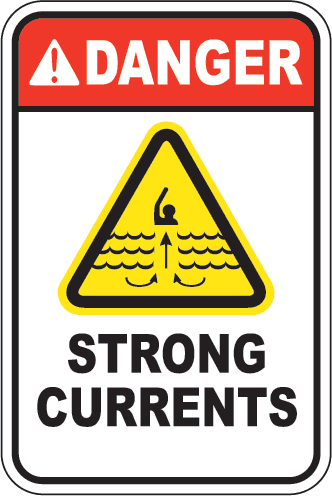Danger: Strong Currents
