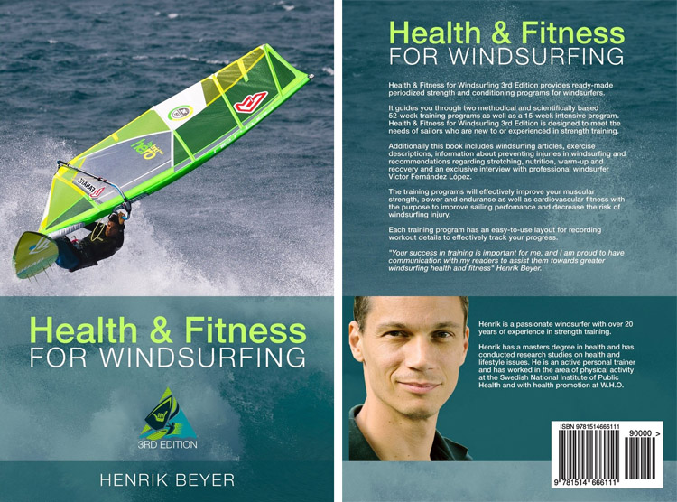 Health & Fitness for Windsurfing: Henrik Beyer's third update