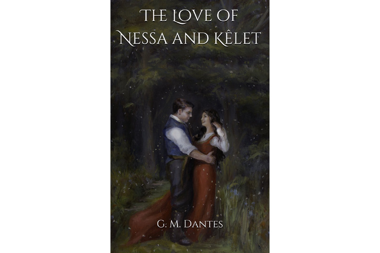 The Love of Nessa and Kêlet: a book by Gabriel Milano Dantes