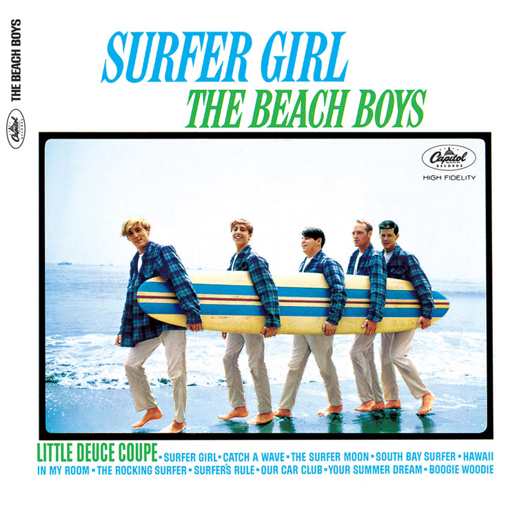 Surfer Girl: a song by Brian Wilson inspired by his first girlfriend