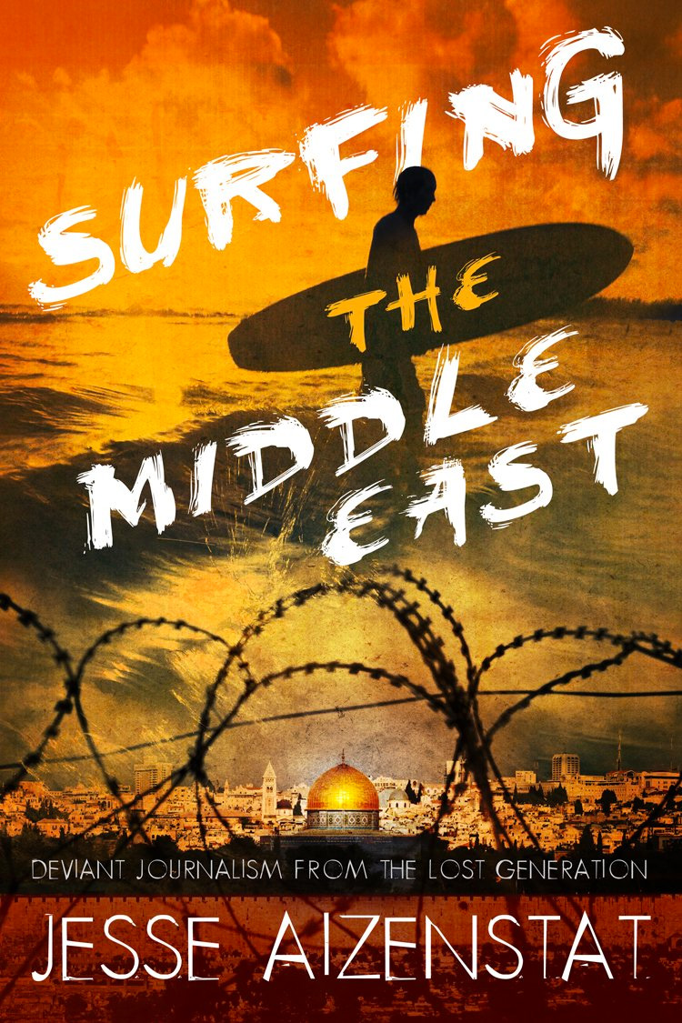 Surfing the Middle East: Deviant Journalism from the Lost Generation