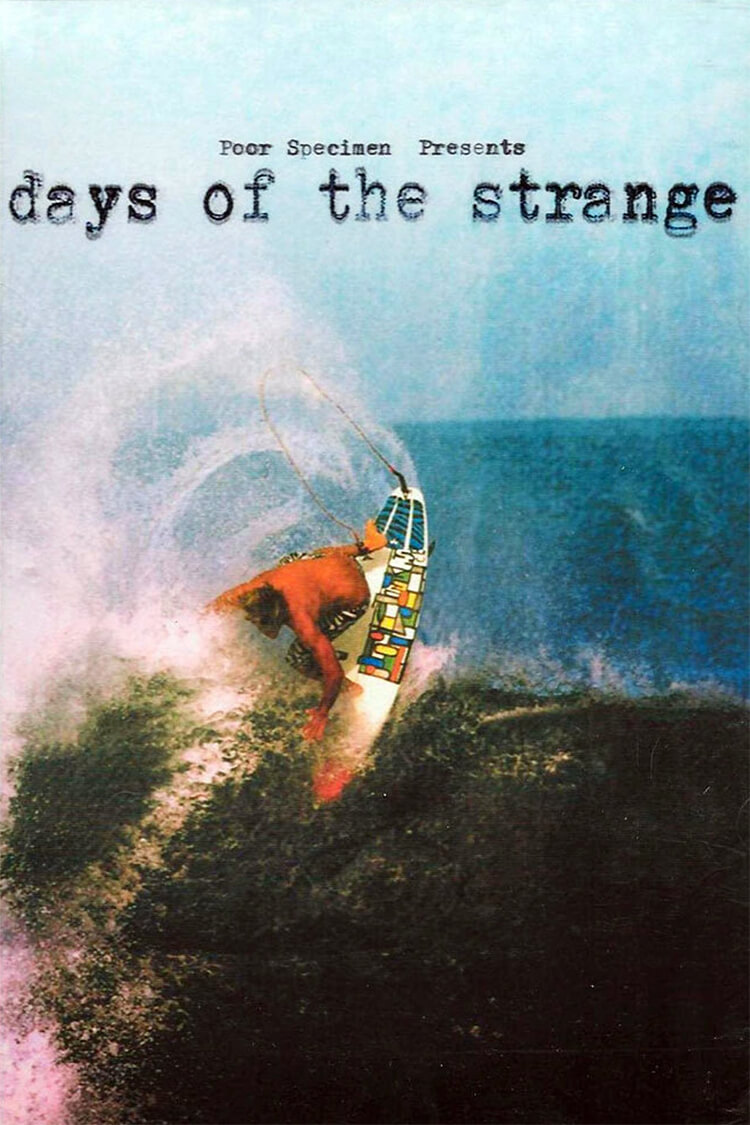 Days Of The Strange