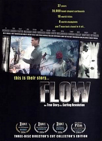 Flow - The True Story of a Surfing Revolution
