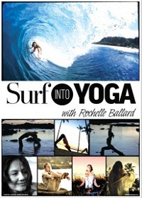 Surf Into Yoga with Rochelle Ballard