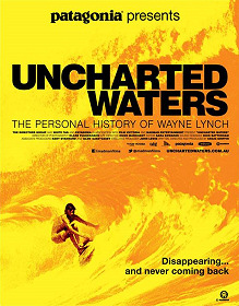 Uncharted Waters - The Personal History of Wayne Lynch