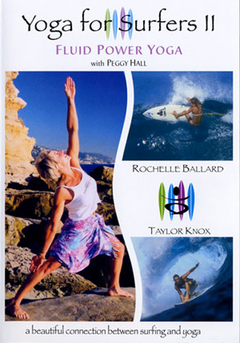 Yoga for Surfers II: Fluid Power Yoga