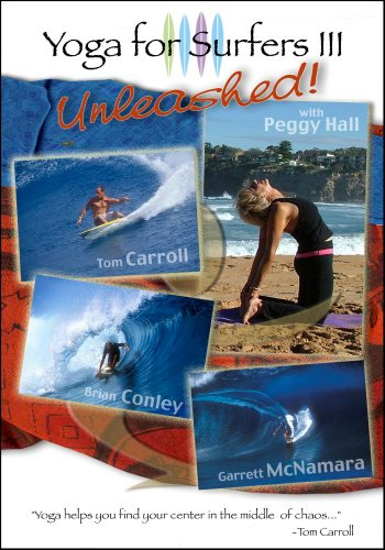 Yoga for Surfers III: Unleashed!