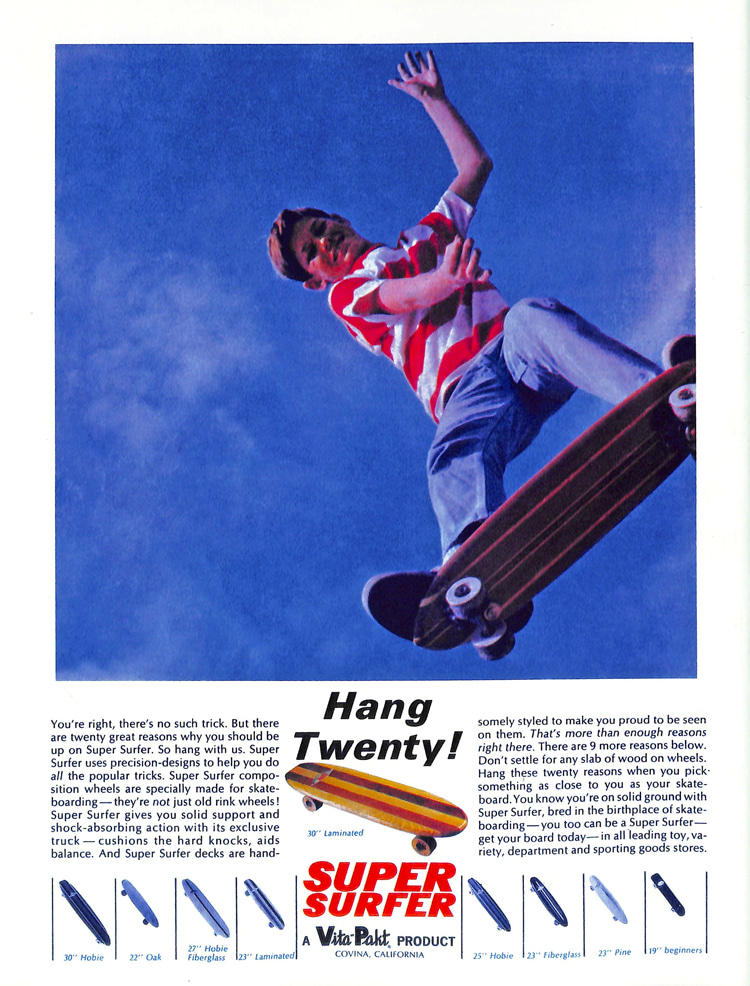 Super Surfer: by 1965, the Hobie and Vita-Pakt skateboard had orders for 20,000 skateboards a day