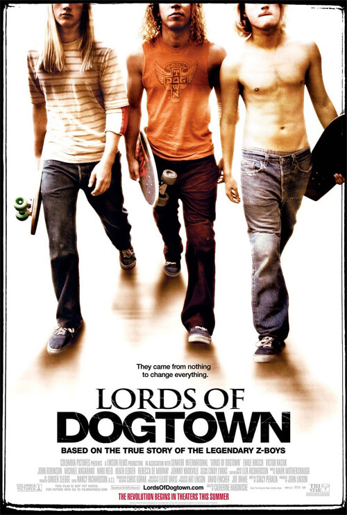 Lords of Dogtown: the movie tells the story of skateboarding legends Stacy Peralta, Jay Adams, and Tony Alva