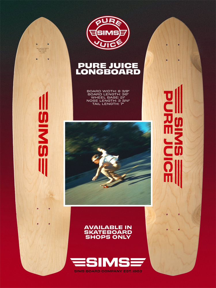 Pure Juice Longboard: the famous Tom Sims' 1970s longboarding deck