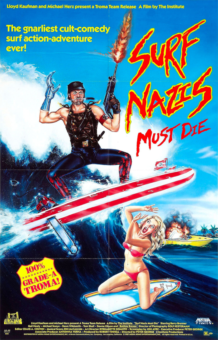 'Surf Nazis Must Die': the 1987 movie poster